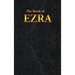 Ezra: The Book of