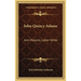 John Quincy Adams: Anti-Masonic Letter Writer