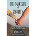 The Dark Side of Sobriety: Supporting Your Significant Other in Sobriety Without Losing Yourself