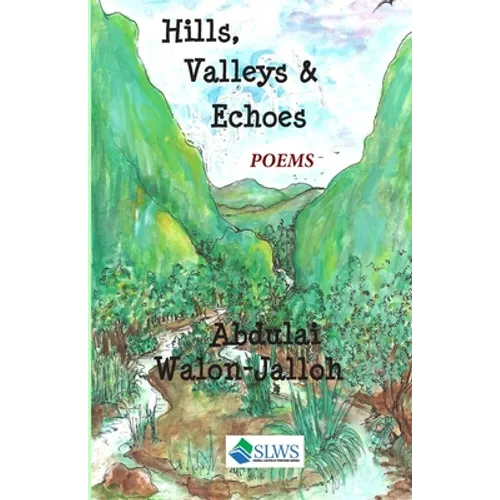 Hills, Valleys & Echoes