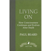 Living On: How Consciousness Continues and Evolves After Death