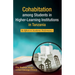 Cohabitation Among Students in Higher-Learning Institutions in Tanzania: Its Effects to Academic Performance
