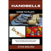 Handbells (How to Play): Master The Art Of Ringing: Essential Techniques, Repertoire Selection, And Performance Tips For Chime Enthusiasts