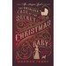 The Unsolved Case of the Secret Christmas Baby: A Victorian Cozy Mystery
