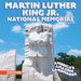 Martin Luther King Jr. National Memorial