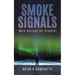Smoke Signals: More Recipes for Disaster