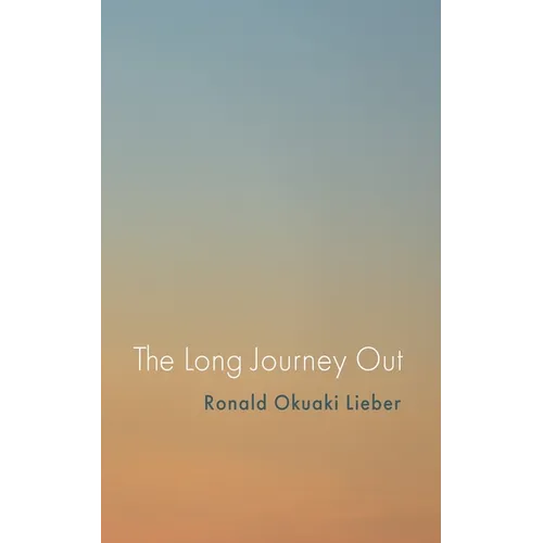 The Long Journey Out