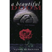 A Beautiful Doom