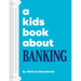 A Kids Book about Banking