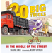 Twenty Big Trucks in the Middle of the Street