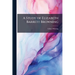 A Study of Elizabeth Barrett Browning