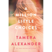 A Million Little Choices