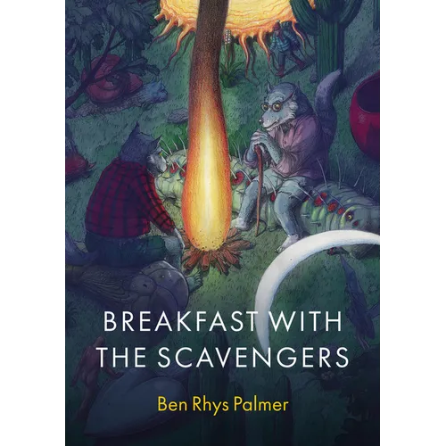 Breakfast with the Scavengers - Paperback