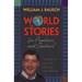A World of Stories for Preachers and Teachers: And All Who Love Stories That Move and Challenge