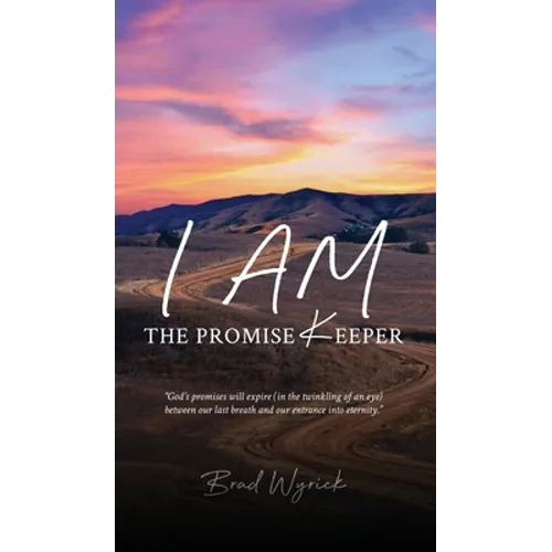I Am The Promise Keeper