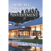 How to Succeed in Real Estate Investment: Your Best Guide To Successful Passive Income In Real Estate Investment