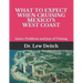 What to Expect When Cruising Mexico's West Coast: Issues, Problems and Joys of Visiting