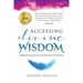 Accessing divine wisdom