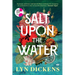 Salt Upon the Water