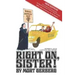 Right On, Sister!: Women's Lib in Cartoon and Rhyme