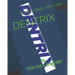 Dentrix: For Da's & More