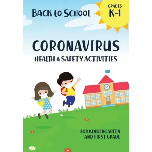Back to School Coronavirus Health and Safety Activities for Kindergarten and First Grade