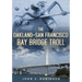 The Oakland-San Francisco Bay Bridge Troll