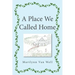 A Place We Called Home