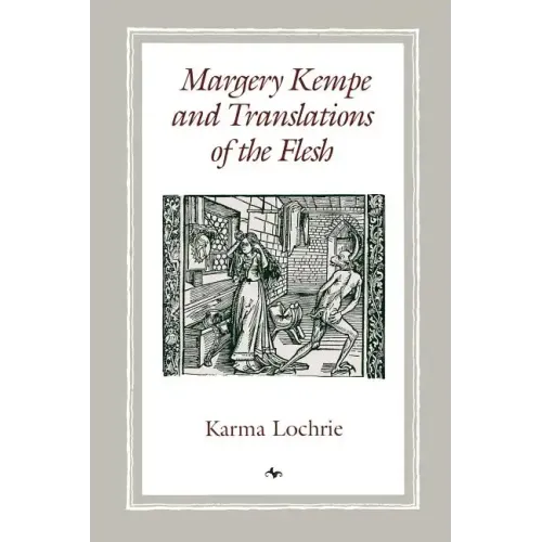 Margery Kempe and Translations of the Flesh