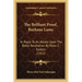 The Brilliant Proof, Burhane Lame: In Reply To An Attack Upon The Bahai Revelation By Peter Z. Easton (1912)