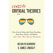 Cynical Theories: How Activist Scholarship Made Everything about Race, Gender, and Identity--And Why This Harms Everybody