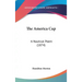 The America Cup: A Nautical Poem (1874)