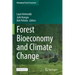 Forest Bioeconomy and Climate Change