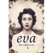 Eva: A Novel of the Holocaust