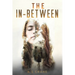 The In-Between