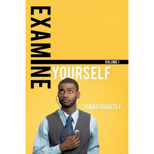 Examine Yourself