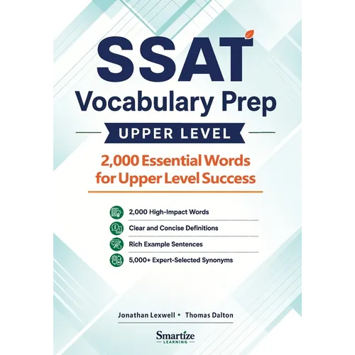 SSAT Vocabulary Prep (Upper Level): 2,000 Essential Words for Upper Level Success