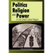 Politics, Religion and Power in the Great Lakes Region