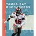 The Story of the Tampa Bay Buccaneers