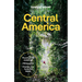 Lonely Planet Central America: Plan the Trip of a Lifetime Detailed Itineraries & Maps Insider Tips Covers Costa Rica, Mexico's Yucatan & Chiapas, Pan