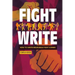 Fight Write: How to Write Believable Fight Scenes
