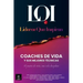 Coaches de Vida y sus Mejores Técnicas: Líderes que Inspiran