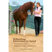 Schooling Exercises In-Hand: Working Towards Suppleness and Confidence