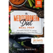 The Mediterranean Diet Meal Prep: 130 Healthy Recipes for Lasting Weight Loss and 4 Week Meal Plan
