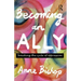 Becoming an Ally: Breaking the Cycle of Oppression