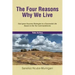 The Four Reasons Why We Live: God-given Success Strategies to a Successful Life Based on the Ten Commandments