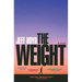 The Weight