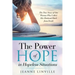 The Power of Hope in Hopeless Situations: The True Story of One Woman Who Called Her Husband Back from Death