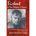 Sickert and the Ripper Crimes: 1888 Ripper Murders and the artist Walter Richard Sickert