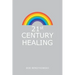 21St Century Healing: A Study in Angels, Rainbows, and Computers